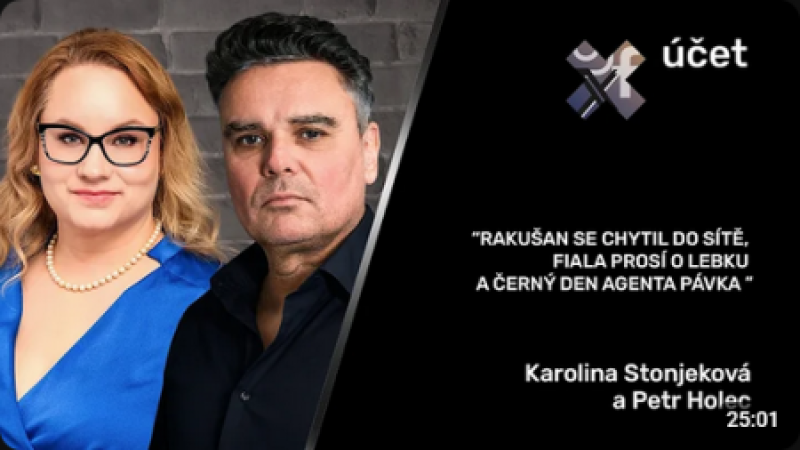 Rakušan se chytil do sítě, Fiala prosí o lebku a černý den agenta Pávka