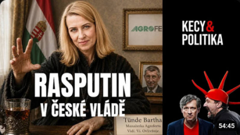Kecy a politika 267: Rasputin v české vládě