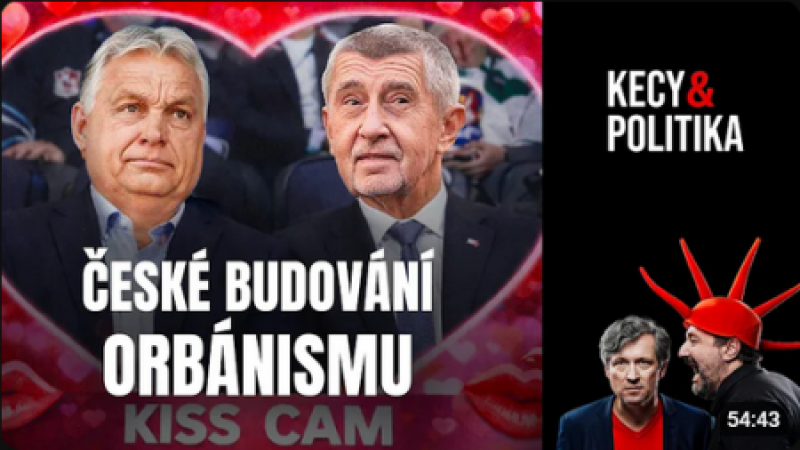Kecy a politika 262: České budování orbánismu